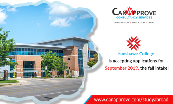 Fanshawe College Is Still Accepting Applications For September 2019 The Fall Intake Immigration Consultant Study Abroad